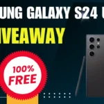 Samsung Galaxy S24 Ultra Giveaway Free